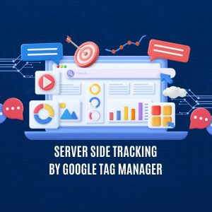 Server Side Tracking BY google tag manager